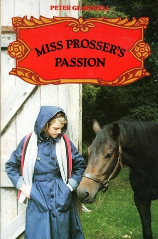 Miss Prosser's Passion (Paperback)