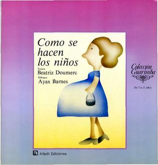 Cómo se hacen los niños (Paperback)