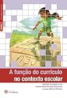 A função do currículo no contexto escolar