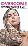 Overcome by Amber van de Bunt