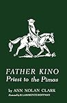 Father Kino: Prie...
