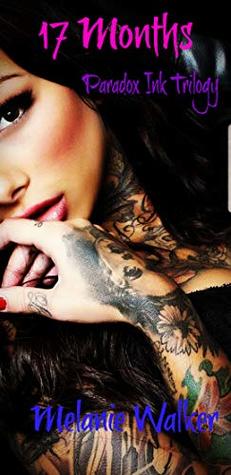 17 Months (Paradox Ink Trilogy, #1.5)