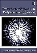 The Routledge Companion to Religion and Science