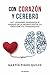 Con corazón y cerebro by Martín Pinos Quílez