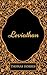 Leviathan: By Thomas Hobbes - Illustrated