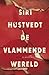 De vlammende wereld
