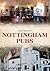 Nottingham Pubs