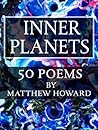 Inner Planets: 50 Poems