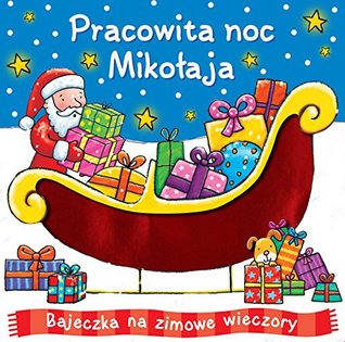 Pracowita noc Mikołaja (Paperback)