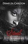 Steal: Forty Thieves Retold (Romance a Medieval Fairytale #20) Steal: Forty Thieves Retold (Romance a Medieval Fairytale #20)