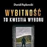 Wybitność to kwes...