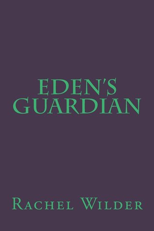 Eden's Guardian