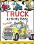 Truck Activity Book for Kid...
