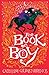 The Book of Boy by Catherine Gilbert Murdoch