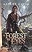 A Forest of Eyes (Book of N...