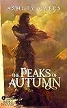 The Peaks of Autumn (Book of Never, #4)