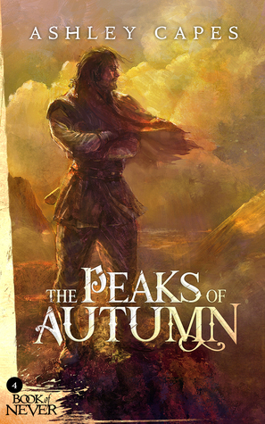 The Peaks of Autumn (Book of Never, #4)