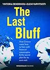The Last Bluff: H...