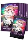 The Amish Healer:...
