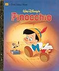 Pinocchio (A Little Golden Book)
