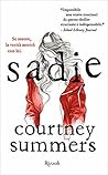 Sadie by Courtney Summers