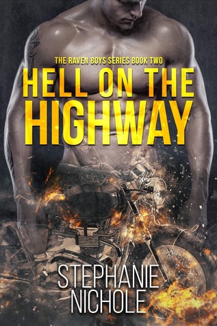 Hell on the Highway (The Raven Boys, #2)