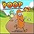 Need Poop (Dookie The Dung Beetle's Stinky Adventures)