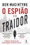 O Espião e o Traidor
