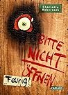 Bitte nicht öffnen by Charlotte Habersack