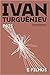 Pais e Filhos by Ivan Turgenev Pais e Filhos by Ivan Turgenev