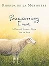 Becoming Ewe: A W...