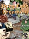 Itchy Feet Dreaming