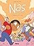 Nas, poids plume - Tome 02 ...