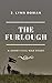 The Furlough: A Short Civil...