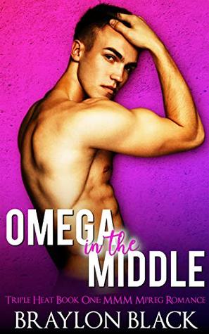 Omega in the Middle (Triple Heat #1)
