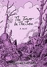 The Tower In The Sea by B. Mure