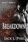 Breakdown by Jack L. Pyke