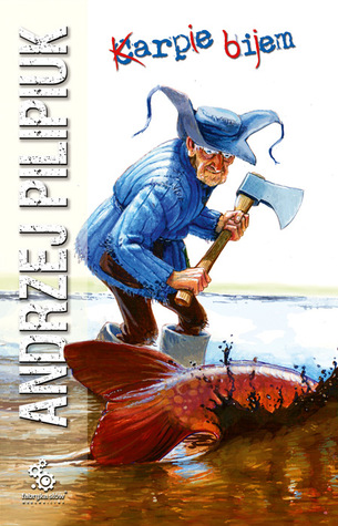 Karpie bijem (Kroniki Jakuba Wędrowycza, #9)