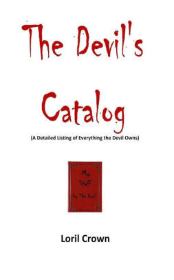 The Devil's Catalog: A Detailed Listing of Everything The Devil Owns