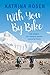 With You By Bike: One Couple’s Life-Changing Journey Around the World