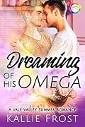 Dreaming of His Omega
