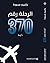 الرحلة رقم 370