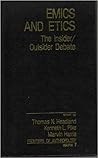 Emics and Etics: The Insider/Outsider Debate (Frontiers of Anthropology)