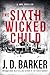 The Sixth Wicked Child (4MK Thriller, #3)