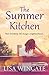 The Summer Kitchen by Lisa Wingate