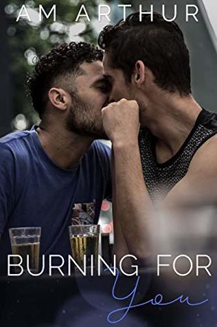 Burning for You (Neighborhood Shindig #2)