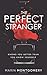 The Perfect Stranger