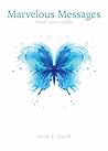 Marvelous Messages From Your Body: The Body Messenger Method