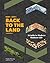 FARM + LAND'S Back to the Land by Frederick Pikovsky