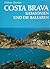 Schönes Spanien - Costa Bra...